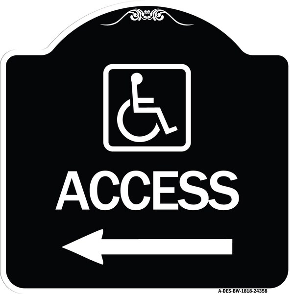 Access W/ Updated Isaand Left Arrow Heavy-Gauge Aluminum Architectural Sign, 18" H, BW-1818-24358